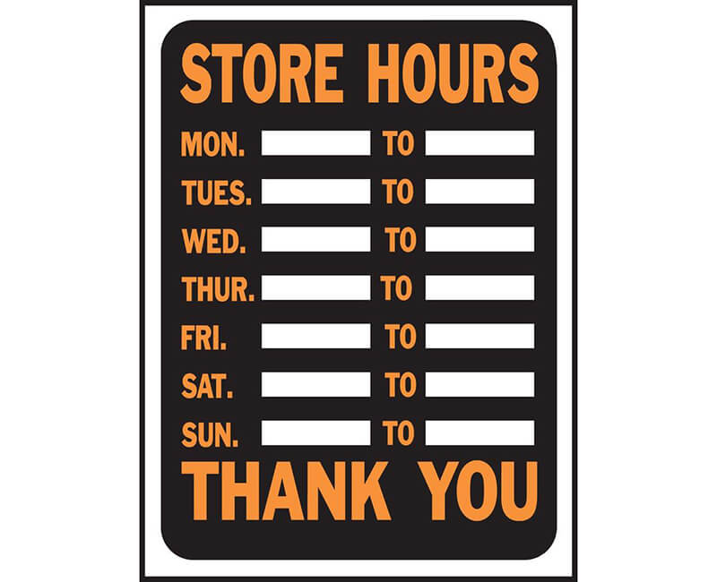 9" X 12" Signs - Store Hours