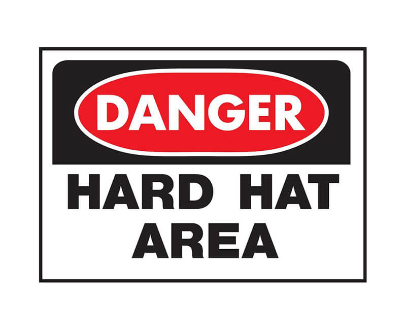 10" X 14" OSHA Signs - Danger Hard Hat Area