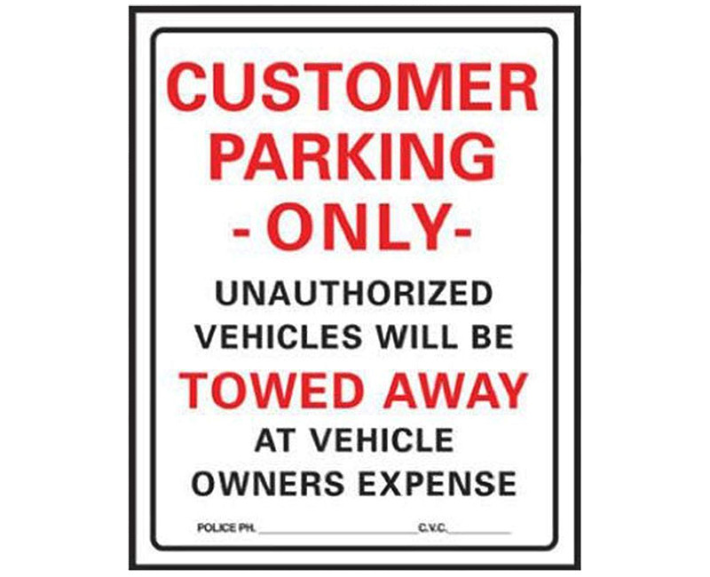 15" X 19" PLASTIC SIGN CUSTOMER PARKING ONLY