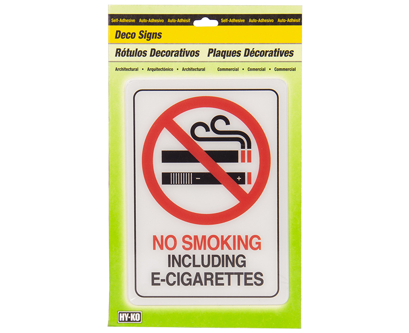 5" x 7" Heavy Duty No Smoking Including E-Cigarettes Sign